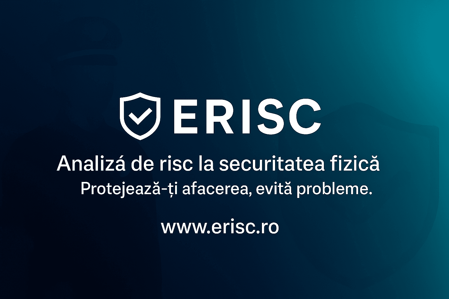 Analiza de risc la securitatea fizica erisc.ro